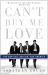 Can't Buy Me Love : The Beatles, Britain, and America Can't Buy Me Love : The Beatles, Britain, and America