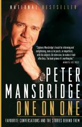 Peter Mansbridge One on One : Favourite Conversations and the Stories Behind Them