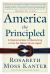America the Principled : 6 Opportunities for Becoming a Can-Do Nation Once Again