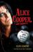 Alice Cooper, Golf Monster : A Rock 'n' Roller's Life and 12 Steps to Becoming a Golf Addict