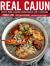 Real Cajun : Rustic Home Cooking from Donald Link's Louisiana: a Cookbook