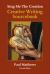 Sing Me the Creation : Creative Writing Sourcebook Sing Me the Creation : Creative Writing Sourcebook