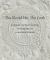 This Blessed Plot, This Earth : English Pottery Studies in Honour of Jonathan Horne