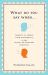 What Do You Say When... : Talking to People with Confidence on Any Social or Business Occasion