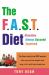 F.A.S.T. Diet (Families Always Succeed Together) F.A.S.T. Diet (Families Always Succeed Together)