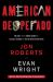 American Desperado : My Life--From Mafia Soldier to Cocaine Cowboy to Secret Government Asset American Desperado : My Life--From Mafia Soldier to Cocaine Cowboy to Secret Government Asset