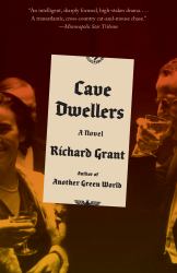 Cave Dwellers : A Novel