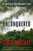 The Unconquered : In Search of the Amazon's Last Uncontacted Tribes