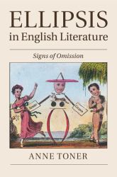 Ellipsis in English Literature : Signs of Omission