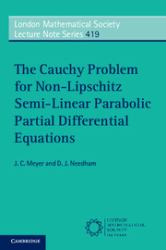 The Cauchy Problem for Non-Lipschitz Semi-Linear Parabolic Partial Differential Equations