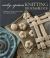 Knitting Block by Block : 150 Blocks for Sweaters, Scarves, Bags, Toys, Afghans, and More
