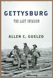 Gettysburg : The Last Invasion