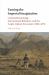 Taming the Imperial Imagination : Colonial Knowledge, International Relations, and the Anglo-Afghan Encounter, 1808-1878