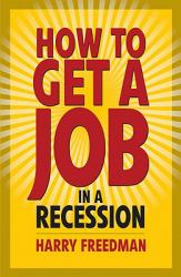 How to get a job in a recession