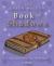 The Green Wiccan Book of Shadows : A Compendium of Magical Knowledge