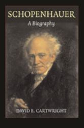 Schopenhauer : A Biography