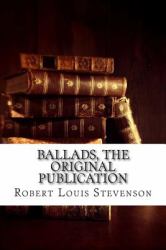 Ballads, the Original Publication