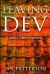 Leaving Dev : And Other Stories