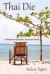 Thai Die