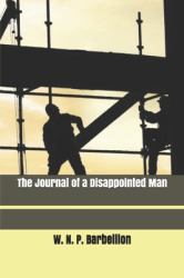 The Journal of a Disappointed Man