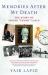 Memories after My Death : The Story of Joseph Tommy Lapid Memories after My Death : The Story of Joseph Tommy Lapid