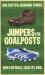 Jumpers for Goalposts : How Football Sold Its Soul