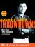 Bobby Flay's Throwdown! : More Than 100 Recipes from Food Network's Ultimate Cooking Challenge: a Cookbook