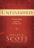 Unfinished : The Four Callings from Jesus That Empower and Complete Your Purpose on Earth