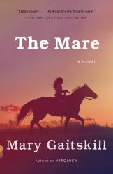 The Mare : A Novel
