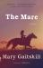 The Mare : A Novel