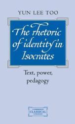 Rhetoric of Identity in Isocrates