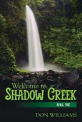 Welcome to Shadow Creek : April 1961