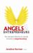 Angels and Entrepreneurs Angels and Entrepreneurs