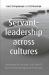 Servant Leadership Across Cultures
