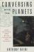 Conversing with the Planets