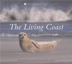 The Living Coast : Past, Present and Future