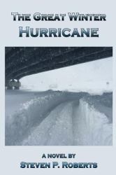 The Great Winter Hurricane : A Novel