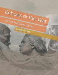 Echoes of the War: Large Print