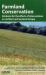 Farmland Conservation : Evidence for the Effects of Interventions in Northern Europe