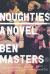 Noughties : A Novel
