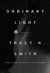 Ordinary Light : A Memoir