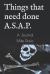 Things That Need Done A. S. A. P. : A Journal