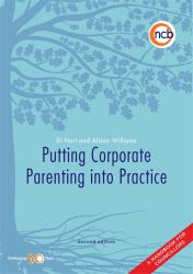 Putting Corporate Parenting into Practice : A Handbook for Councillors