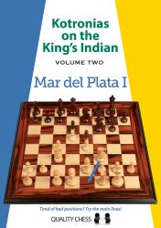Kotronias on the King's Indian - Volume 3 : Mar Del Plata II