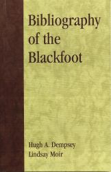 Bibliography of the Blackfoot