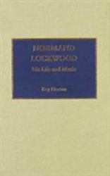 Normand Lockwood : His Life and Music
