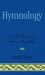 Hymnology : A Collection of Source Readings