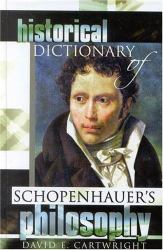 Historical Dictionary of Schopenhauer's Philosophy