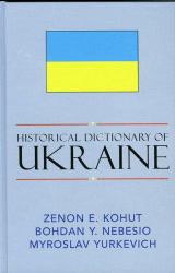 Historical Dictionary of Ukraine