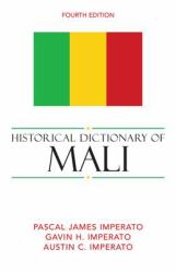 Historical Dictionary of Mali